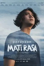 Poster film Perayaan Mati Rasa 2025 full Movie sub indo