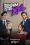 Poster Dendam Istri XXL 2025 – Stella & Nathan.