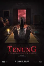 Poster film Tenung 2025 full movie