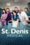 Poster St. Denis Medical season 2 2025 full episode sub indo