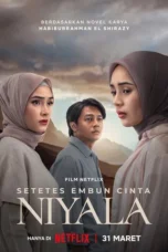 Poster film Setetes Embun Cinta Niyala 2025 full movie sub indo