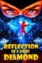 Poster Reflection in a Dead Diamond 2025 full movie sub Indo