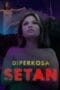 Poster Diperkosa Setan – Kelas Bintang 2023 full movie sub indo