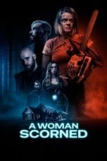 Poster A Woman Scorned 2025 sub indo full movie