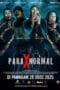 Poster film Paraxnormal 2025 full movie sub indo