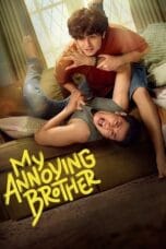 Poster film My Annoying Brother 2024 full movie sub indo