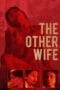 Poster film The Other Wife 2021 Vivamax full movie sub Indo