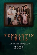 Poster Film Pengantin Iblis 2025 full movie sub indo