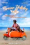 Poster film Forever Holiday in Bali 2018 full movie sub indo