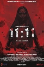 Poster film 11:11 apa yang kau lihat sub indo