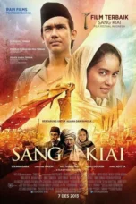 Poster Film Sang Kiai 2013 full movie sub indo
