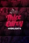 Poster Maria's Diary: Thicc & Curvy Episode 7 Highlights