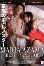 Poster Maria Azama: Da Best Porn Star 2025 vivamax full hd sub indo