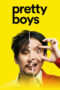 Poster Pretty Boys 2019 full movie sub indo