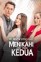 Poster serial Menikahi Jadi yang Kedua 2025 full episode sub indo