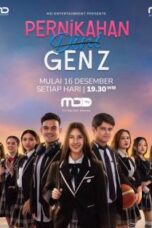 Poster Pernikahan Dini Gen Z (2025) Full Series Sub Indo