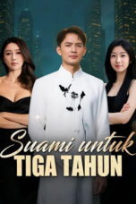 Poster Suami untuk Tiga Tahun 2025 sub indo