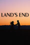 h2ILQMUBlqM3YkfZ2VXiLSdnFPm Poster Land's End 2025 full movie sub indo
