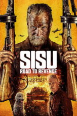 Poster Sisu: Road to Revenge 2025 full movie sub indo
