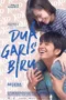Poster Dua Garis Biru 2019 full movie