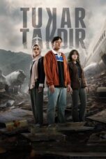 Poster Tukar Takdir 2025 full movie sub indo