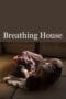 Poster film Breathing House 2017