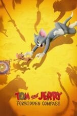 Poster Tom and Jerry: Forbidden Compass 2025 sub indo
