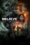 Poster Believe: Takdir, Mimpi, Keberanian 2025 full movie sub idno