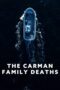 Poster The Carman Family Deaths 2025 full movie sub indo
