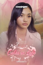 Poster Maria's Diary: Gatas sa Labi Episode 3
