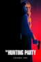 Poster The Hunting Party Season 2
