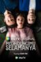 Poster Melindungimu Selamanya 2025 LK21