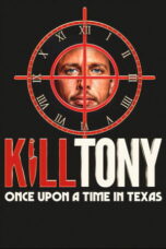 Poster Kill Tony Once Upon a Time in Texas (2026) Full Movie Sub Indo