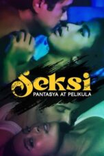 Poster Seksi: Pantasya at Pelikula 2024