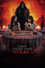 Poster Mama: Pesan Dari Neraka 2025 full movie sub indo