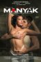 Poster Film Manyak (2023) Vivamax Subtitle Indonesia LK21 Rebahin