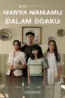 Poster film Hanya Namamu Dalam Doaku 2025