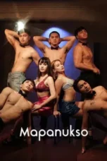 Poster Film Mapanukso (2024) Vivamax Subtitle Indonesia LK21 Rebahin