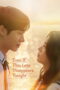 5eNN8KLDPUXDqIkTdCbmn1gx5P7 Poster Even If This Love Disappears Tonight (2025) sub indo