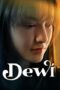 7DQvdyprt1UKeXPDvtaG7LGoU7a Poster Dewi (2024) full movie sub indo