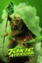 Poster The Toxic Avenger Unrated (2025) full movie sub indo
