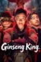 Poster Ginseng King (2026) full movie subtitle Indonesia